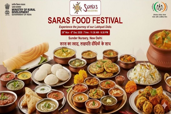 सरस आजीविका फूड फेस्टिवल 2025 : 25 राज्यों के 500 से अधिक व्यंजनों का मिलेगा स्वाद