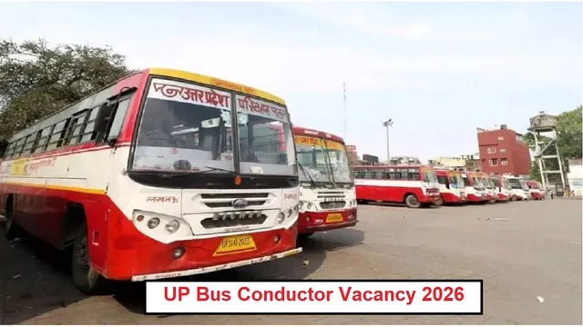 UP Bus Conductor Bharti : बस कंडक्टर भर्ती के लिए जल्द कर लें अप्लाई, आवेदन की लास्ट डेट नजदीक